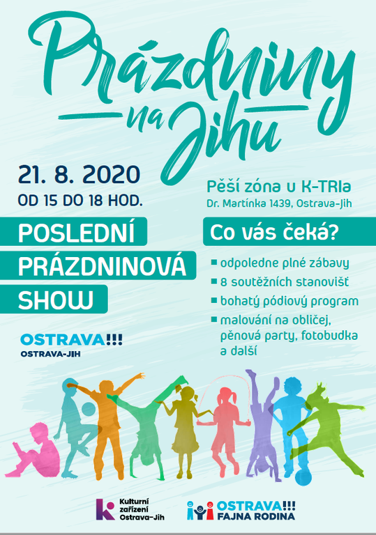 Prázdniny na Jihu jdou do velkého finále!