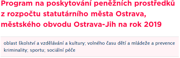 O účelové dotace a granty v Ostravě-Jihu je třeba požádat v první polovině října
