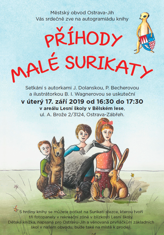 Po surikatí stezce na autogramiádu pohádkové knížky